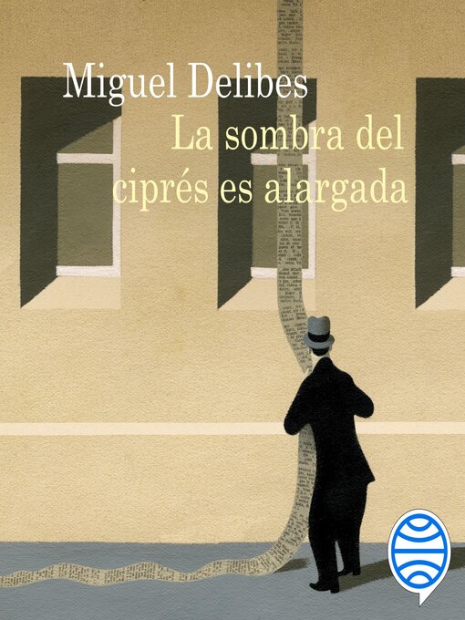 Title details for La sombra del ciprés es alargada by Miguel Delibes - Available